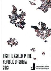 RIGHT TO ASYLUM IN THE REPUBLIC OF SERBIA 2013